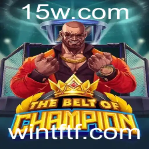 TheBeltOfChampion: Mergulhe no Mundo Emocionante de TFTF